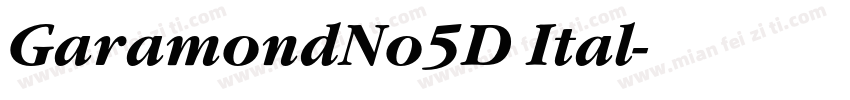 GaramondNo5D Ital字体转换